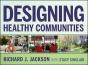Designing Healthy Communities - Preview