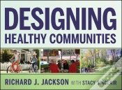 Capa do artigo Designing Healthy Communities