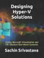 Designing Hyper-V Solutions - Preview