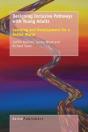 Designing Inclusive Pathways With Young Adults - Preview
