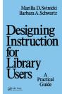 Designing Instruction For Library Users - Preview