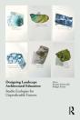 Designing Landscape Architectural Education - Preview