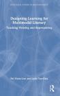Designing Learning For Multimodal Literacy - Preview