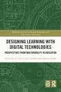 Designing Learning With Digital Technologies - Preview