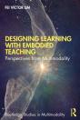 Designing Learning With Embodied Teaching - Preview