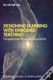 Capa do artigo Designing Learning With Embodied Teaching