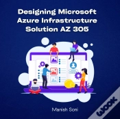 Capa do artigo Designing Microsoft Azure Infrastructure Solution Az 305