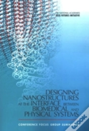Capa do artigo Designing Nanostructures At The Interface Between Biomedical And Physical Systems