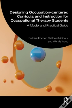 Capa do artigo Designing Occupation-Centered Curricula And Instruction For Occupational Therapy Students