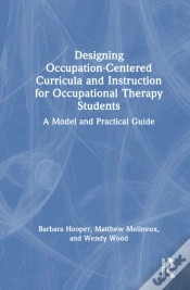 Capa do artigo Designing Occupation-Centered Curricula And Instruction For Occupational Therapy Students