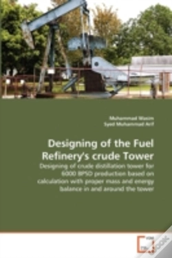 Capa do artigo Designing Of The Fuel Refinery'S Crude Tower