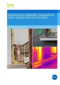 Designing Out Unintended Consequences When Undertaking Solid Wall Insulation - Preview