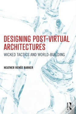 Capa do artigo Designing Post-Virtual Architectures