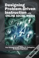 Designing Problem-Driven Instruction With Online Social Media