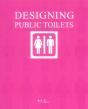 Designing Public Toilets - Preview