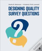 Designing Quality Survey Questions