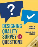 Designing Quality Survey Questions