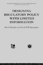 Designing Regulatory Policy With Limited Information - Preview