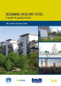 Designing Resilient Cities: A Guide To Good Practice - Preview