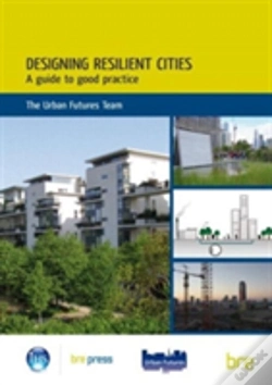 Capa do artigo Designing Resilient Cities: A Guide To Good Practice