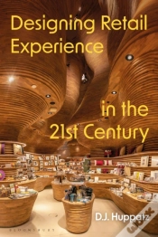 Capa do artigo Designing Retail Experience In The 21st Century