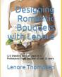 Designing Romantic Bouquets With Lenore - Preview