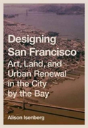 Designing San Francisco - Preview
