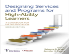Designing Services And Programs For High-Ability Learners