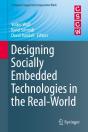 Designing Socially Embedded Technologies In The Real-World - Preview