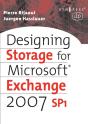 Designing Storage For Exchange 2007 Sp1 - Preview