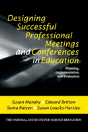 Designing Successful Professional Meetings And Conferences In Education - Preview