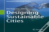 Designing Sustainable Cities