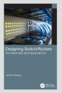 Designing Switch/Routers - Preview