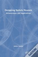 Designing Switch/Routers