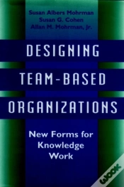 Capa do artigo Designing Team-Based Organizations