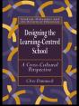 Designing The Learning-Centred School - Preview