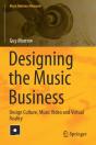 Designing The Music Business - Preview