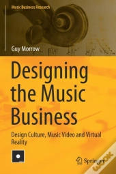 Designing The Music Business