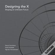 Designing The X