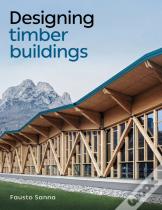 Designing Timber Buildings