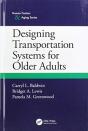 Designing Transportation Systems For Older Adults - Preview