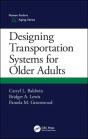 Designing Transportation Systems For Older Adults - Preview