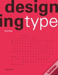 Designing Type Second Edition