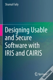 Capa do artigo Designing Usable And Secure Software With Iris And Cairis