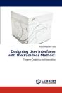 Designing User Interfaces With The Badideas Method - Preview