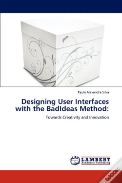 Capa do artigo Designing User Interfaces With The Badideas Method
