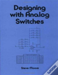 Designing With Analog Switches