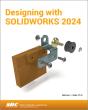 Designing With Solidworks 2024 - Preview