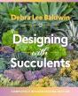 Designing With Succulents - Preview