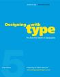 Designing With Type, 5th Edition - Preview